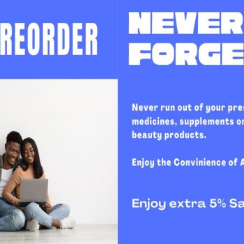 Easy Medication Routine With Auto-Reorder & Save