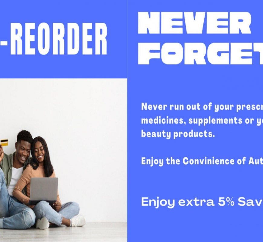 Easy Medication Routine With Auto-Reorder & Save