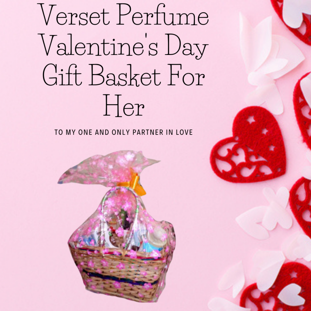 Verset Perfume Valentine's Day Gift Basket For Her